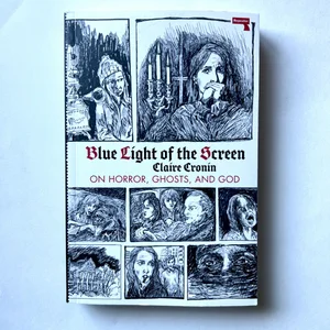 Blue Light of the Screen