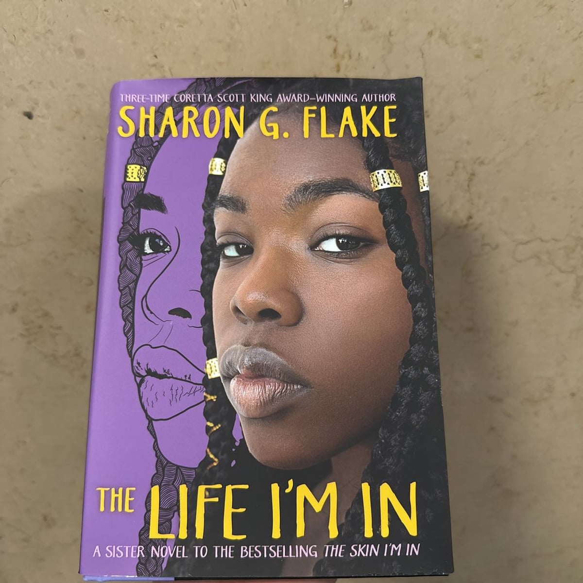 The Life I'm In by Sharon G. Flake