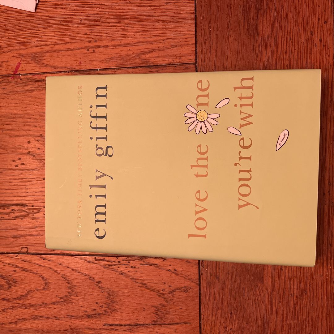 Love the One You're With