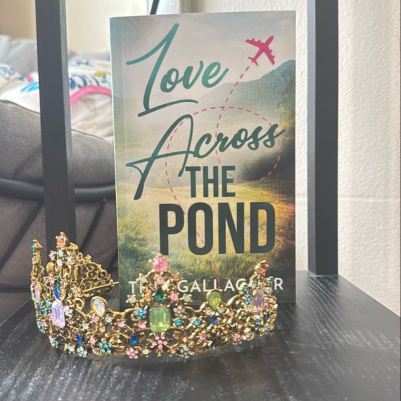 Love Across the Pond Signed