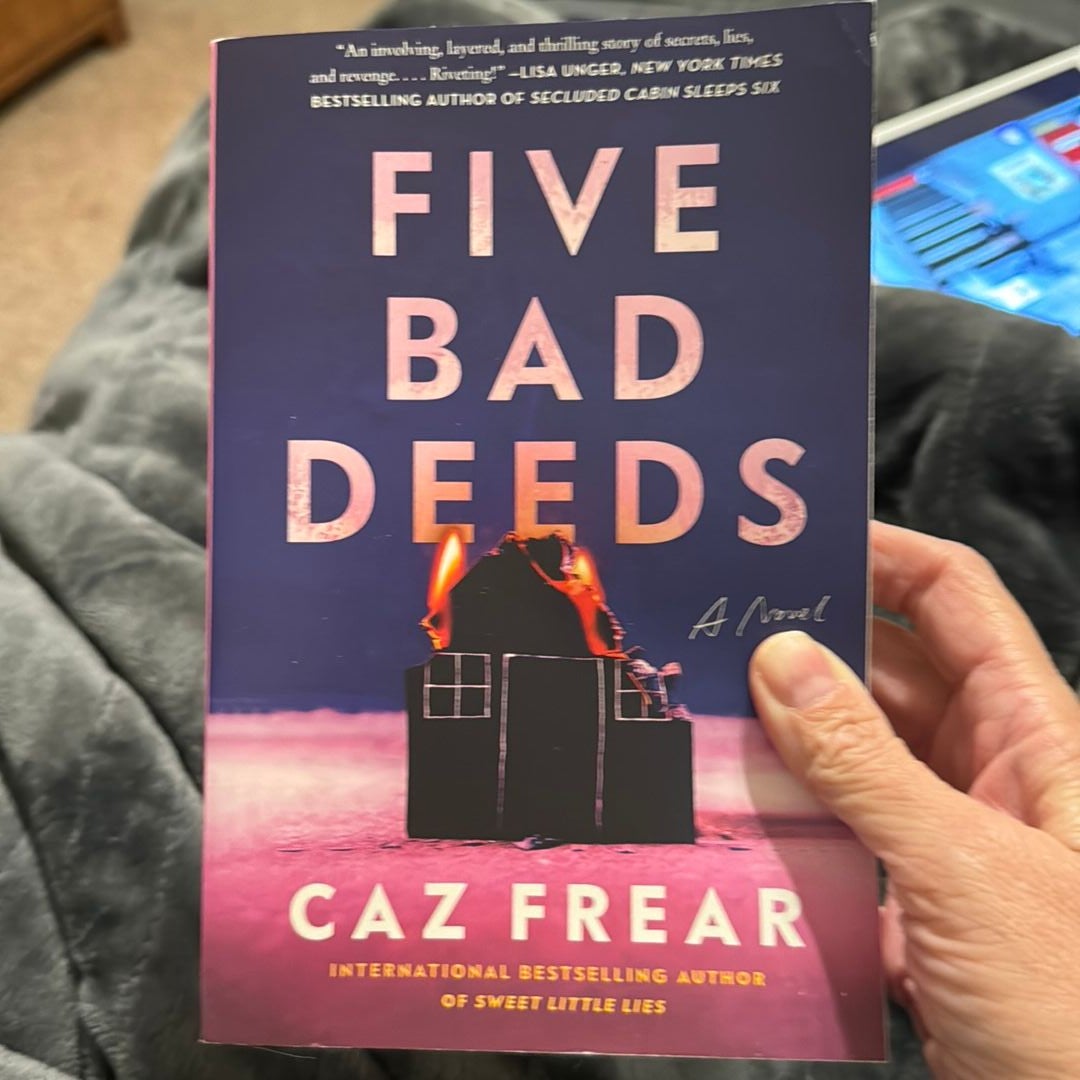 Five Bad Deeds