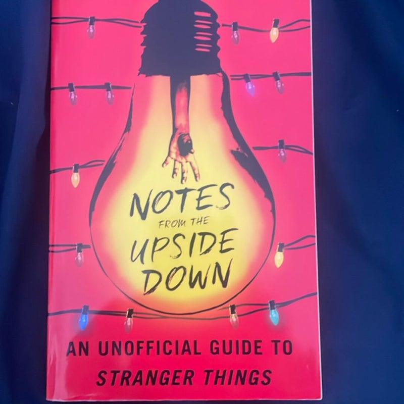 Notes from the Upside Down