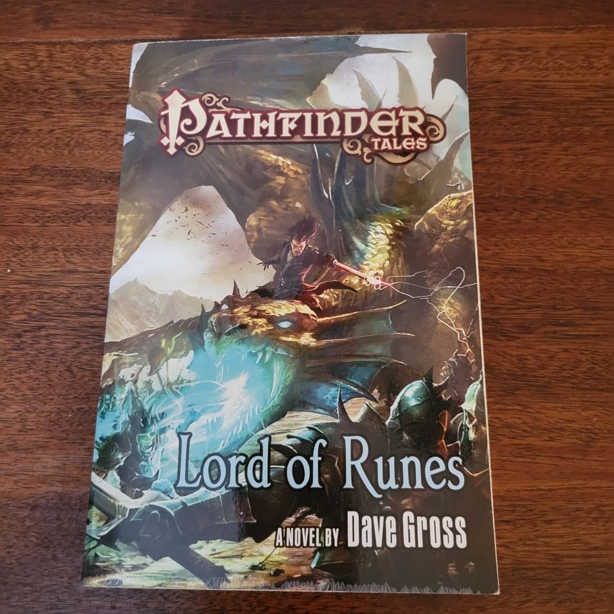 Pathfinder Tales: Lord of Runes by Dave Gross