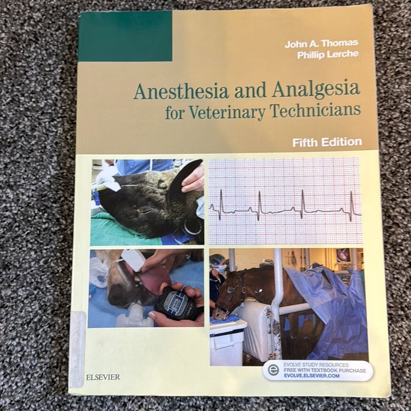 Anesthesia and Analgesia for Veterinary Technicians