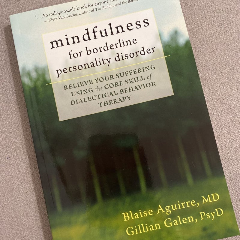 Mindfulness for Borderline Personality Disorder