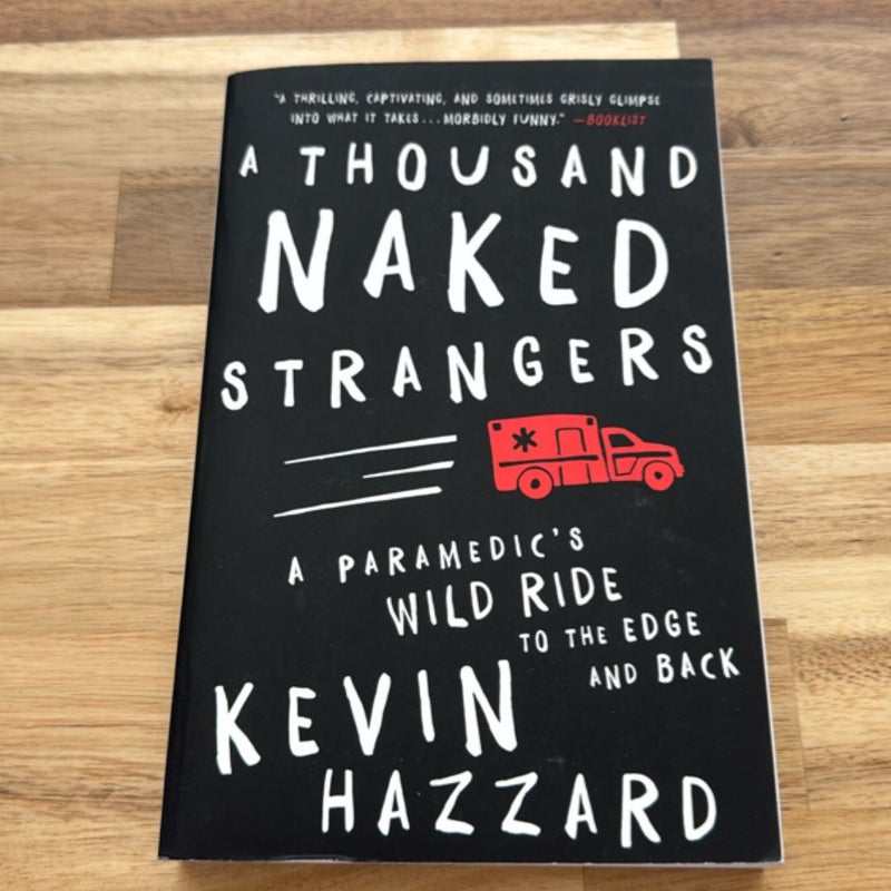 A Thousand Naked Strangers