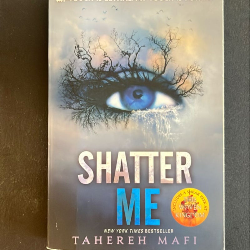 Shatter Me