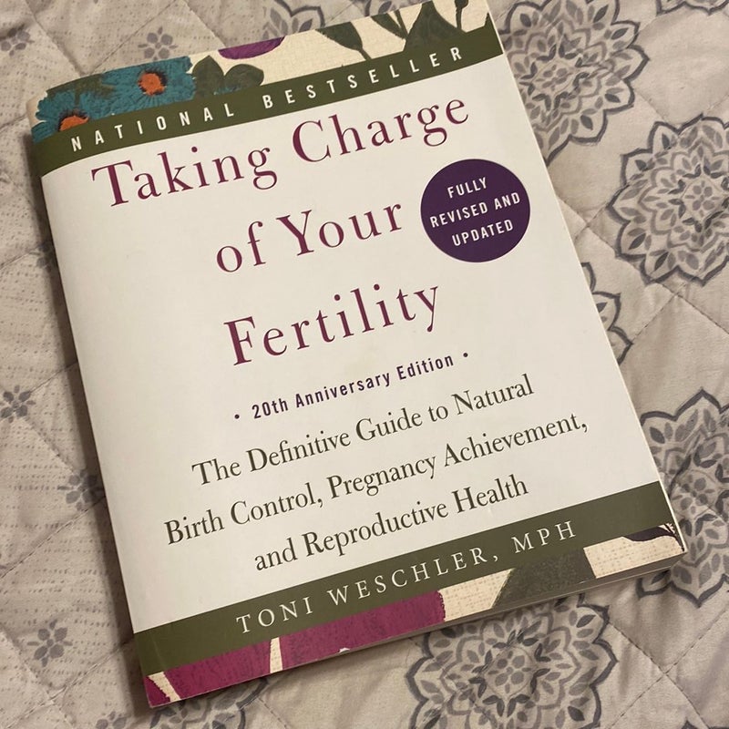 Taking Charge of Your Fertility, 20th Anniversary Edition