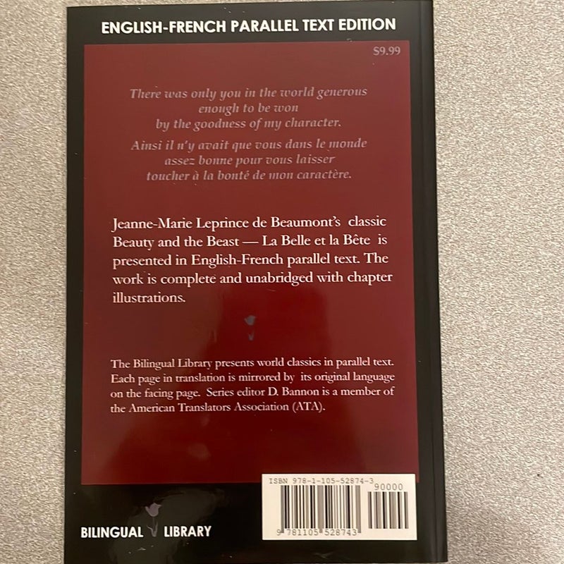 Beauty and the Beast--La Belle et la Bête English-French Parallel Text Edition