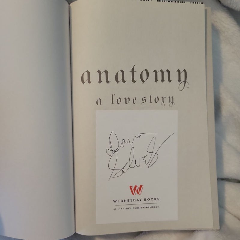 Anatomy: a Love Story (Signed Copy)