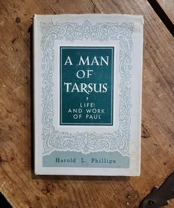 A Man of Tarsus