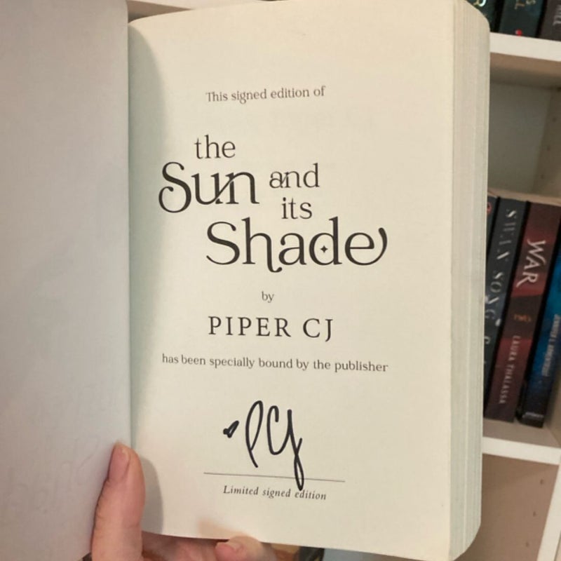 The Sun and Its Shade ***Signed B&N