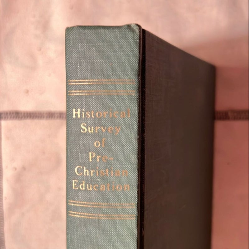 Historical Survey of Pre-Christian Education