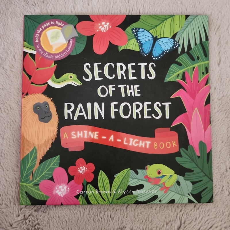 Secrets of the Rain Forest