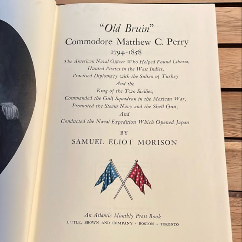 “Old Bruin” Commodore Matthew C. Perry (1967)