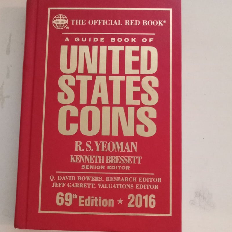 A Guide Book of United States Coins 2016