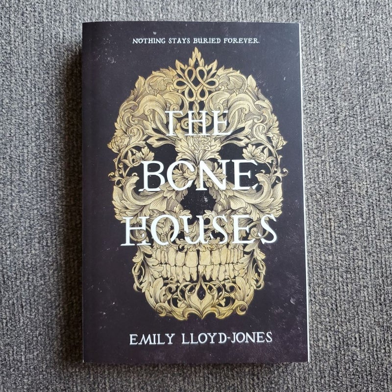 The Bone Houses