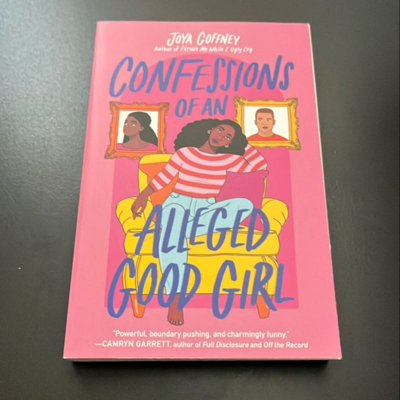 Confessions of an Alleged Good Girl