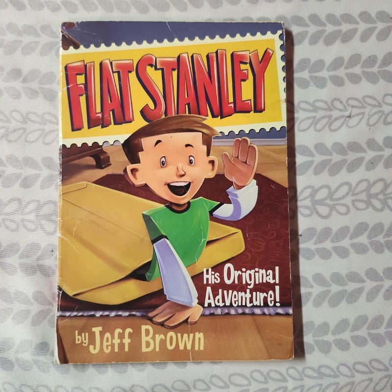 Flat Stanley: His Original Adventure!