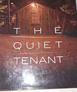 The Quiet Tenant 
