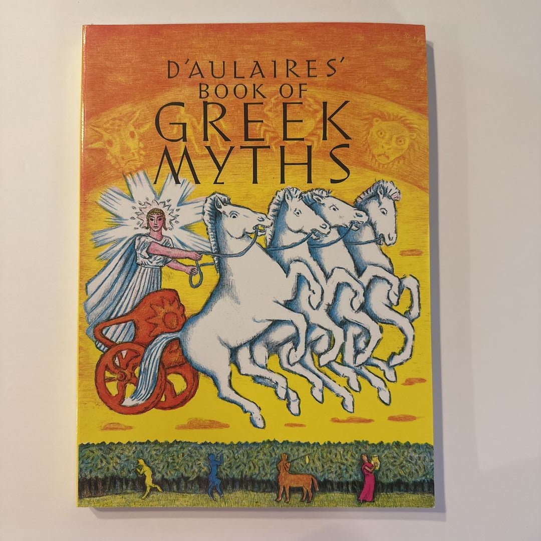 D'Aulaires Book of Greek Myths