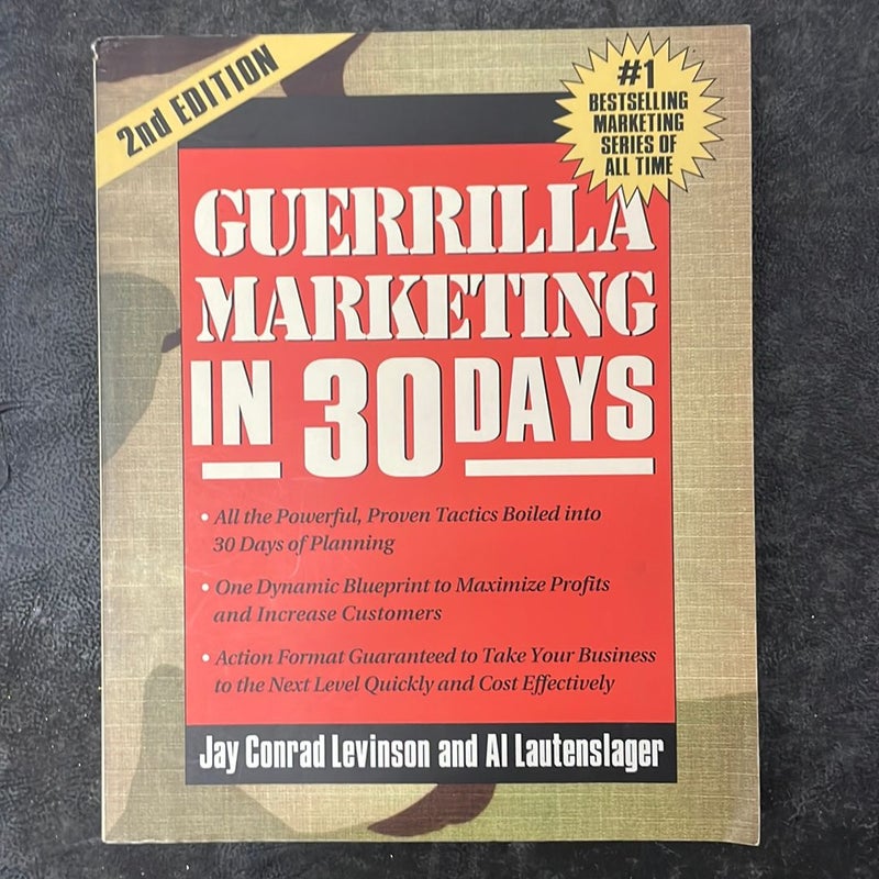 Guerrilla Marketing in 30 Days