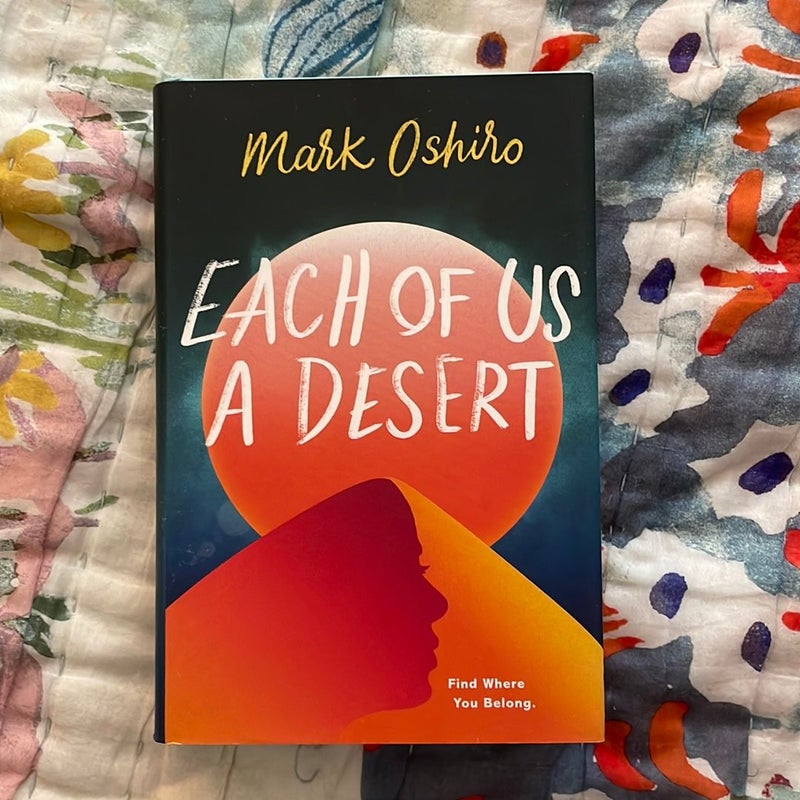 Each of Us a Desert