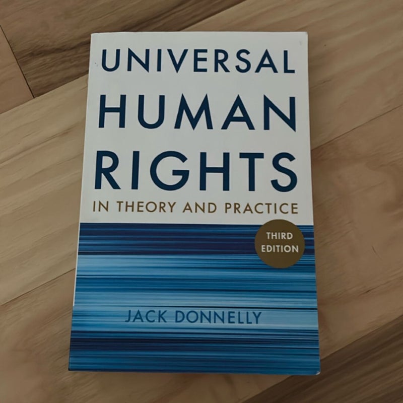 Universal Human Rights in Theory and Practice