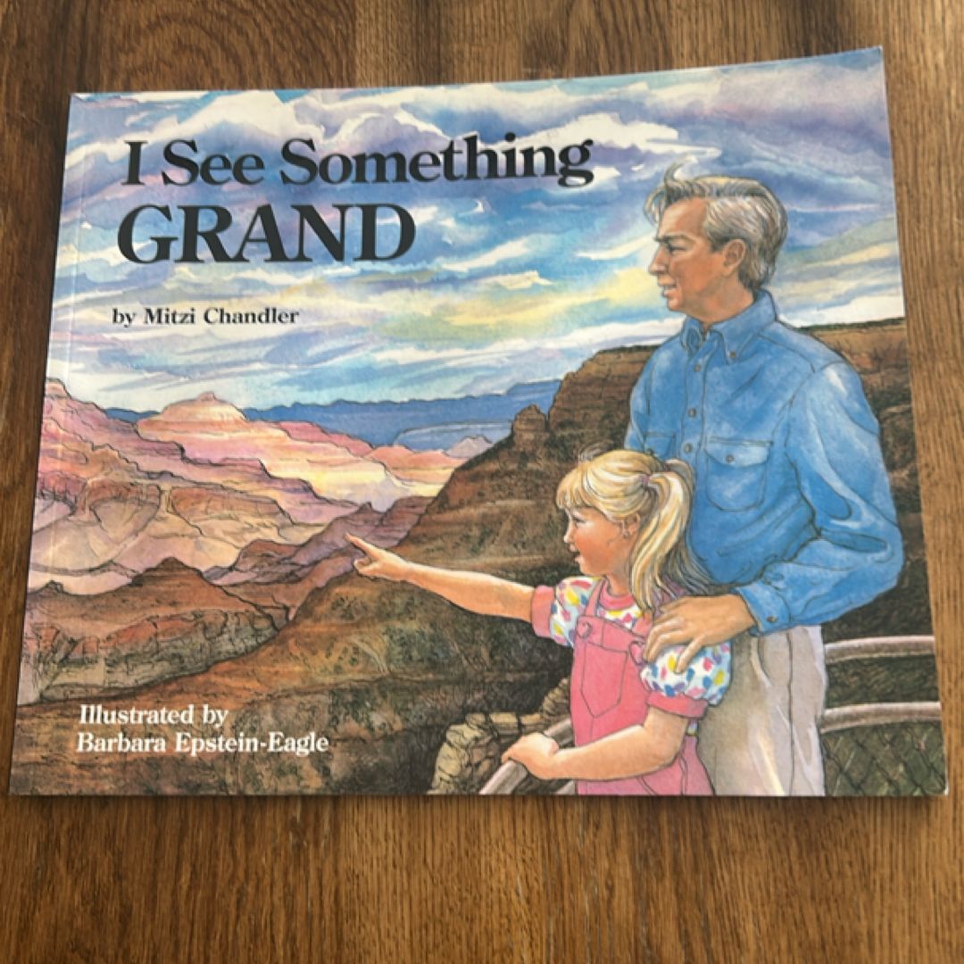 I See Something Grand