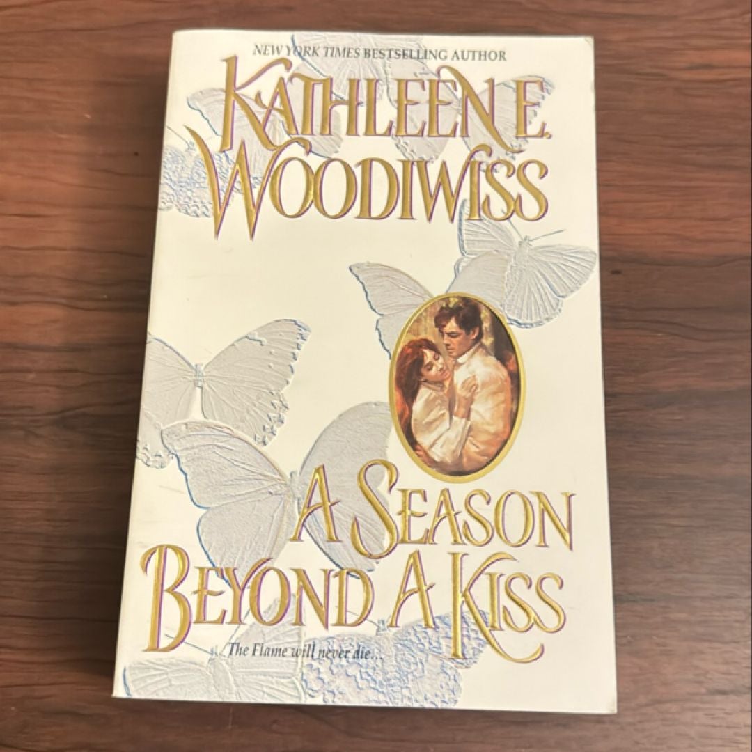 A Season Beyond a Kiss