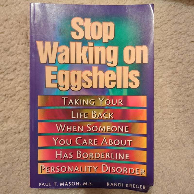 Stop Walking on Eggshells