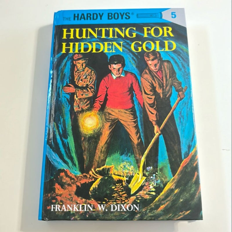 Hardy Boys 05: Hunting for Hidden Gold