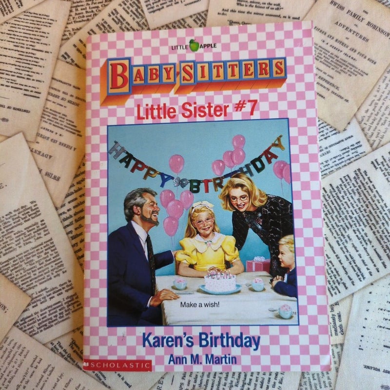 Baby-Sitters Little Sister #7: Karen's Birthday