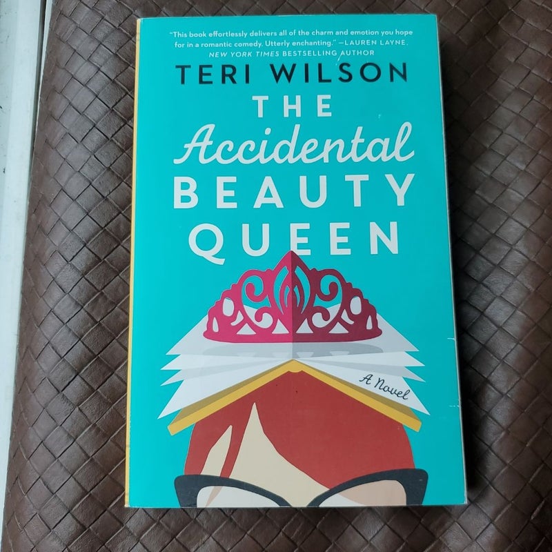 The Accidental Beauty Queen