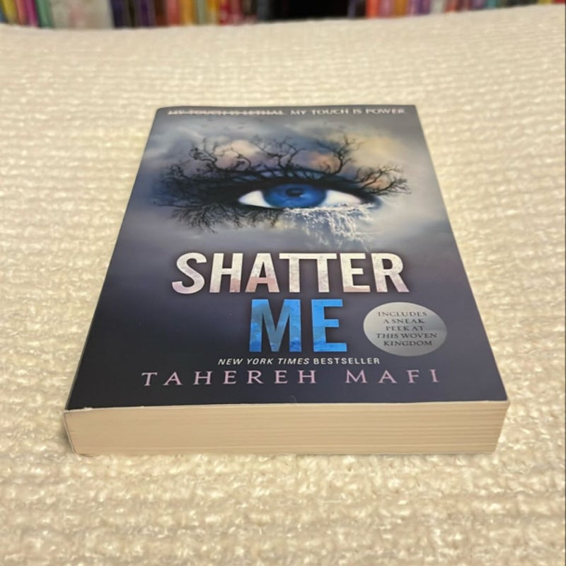 Shatter Me