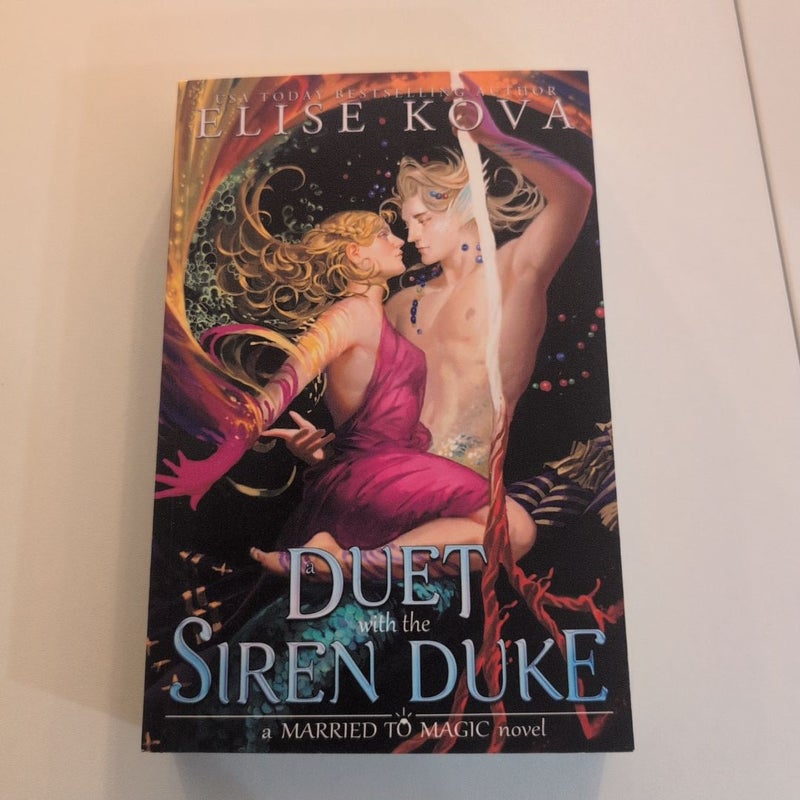 A Duet with the Siren Duke
