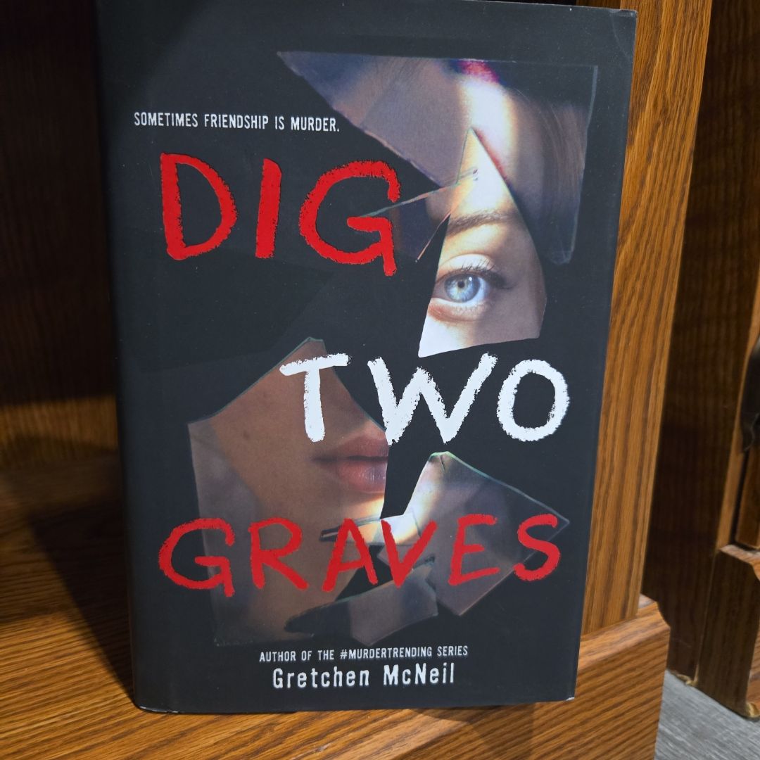 Dig Two Graves