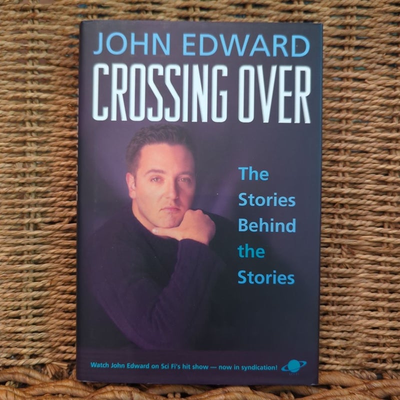 John Edward Crossing Over The Stories Behind the Stories 