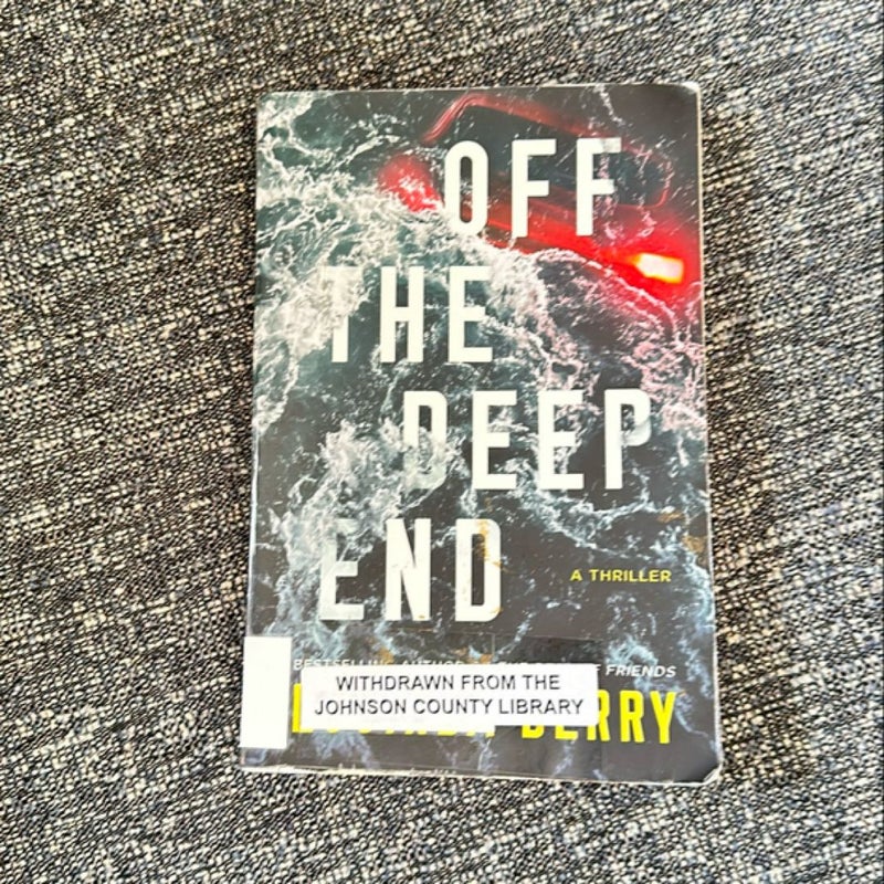 Off the Deep End