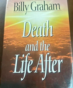 Death and the life after