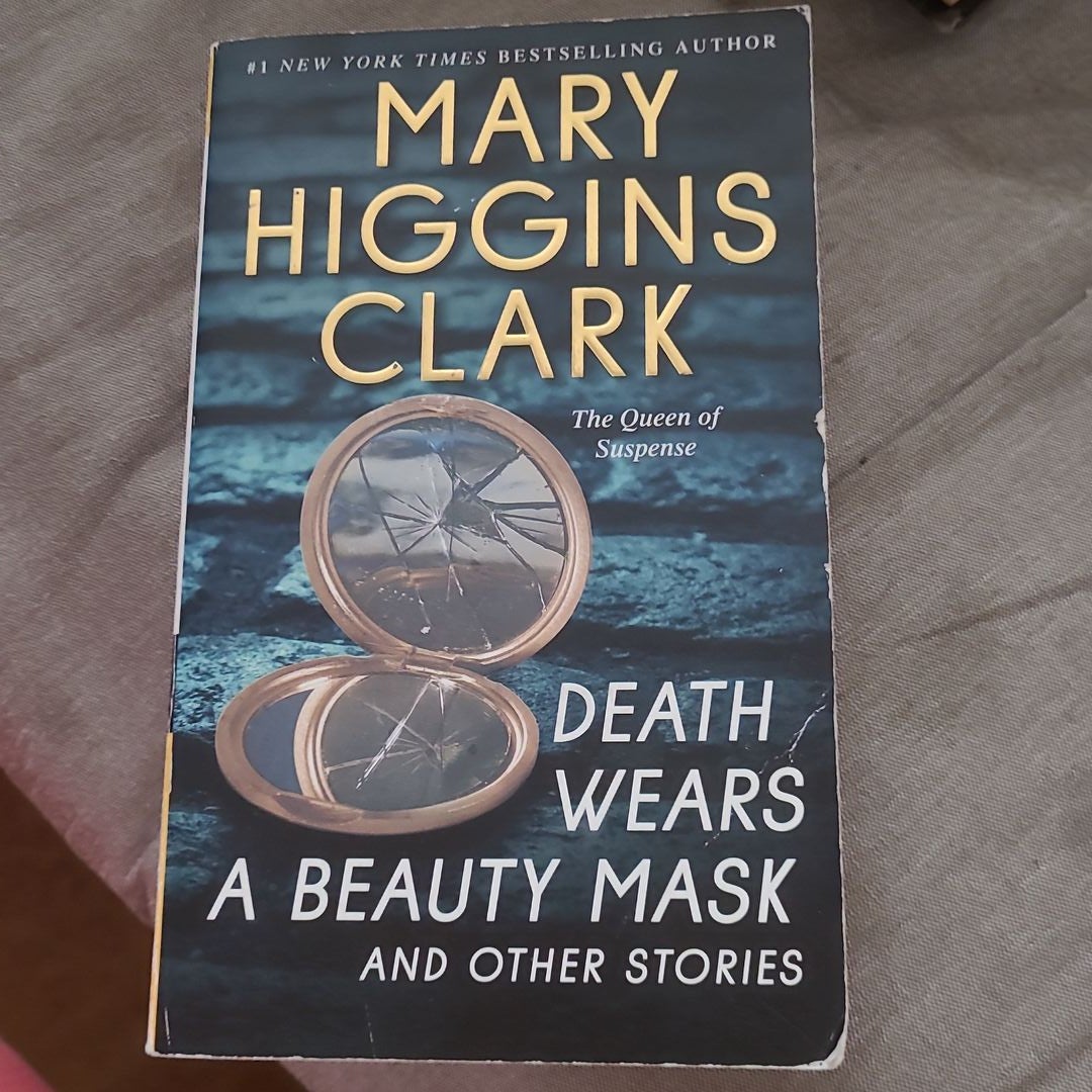 Death Wears a Beauty Mask and Other Stories