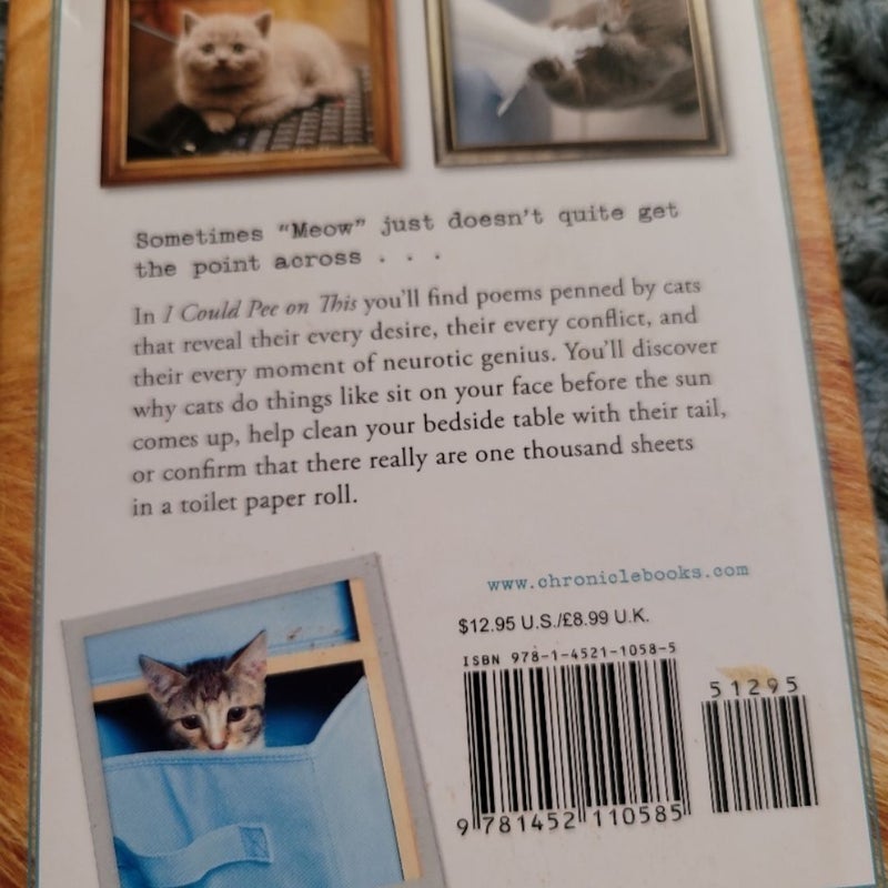 I Could Pee on This: and Other Poems by Cats (Gifts for Cat Lovers, Funny Cat Books for Cat Lovers)