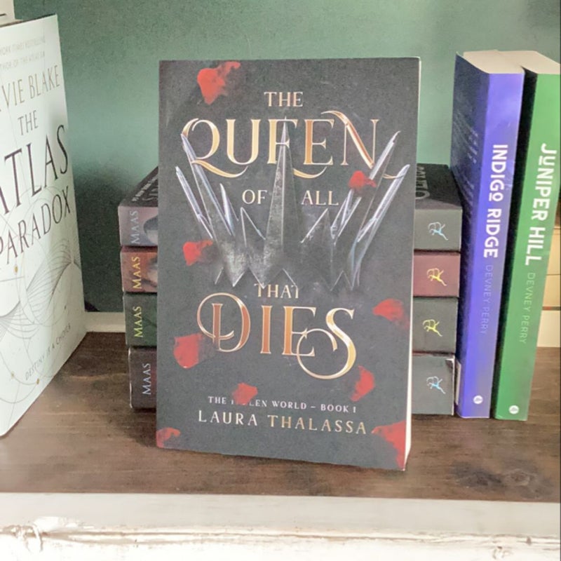 The Queen of All That Dies (the Fallen World Book 1)