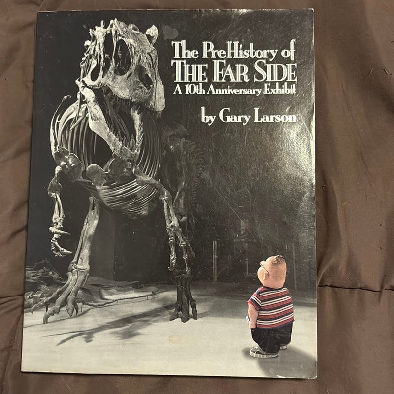 The PreHistory of the Far Side