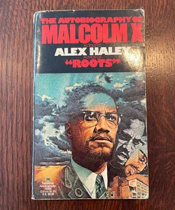 The Autobigraphy of Malcolm X