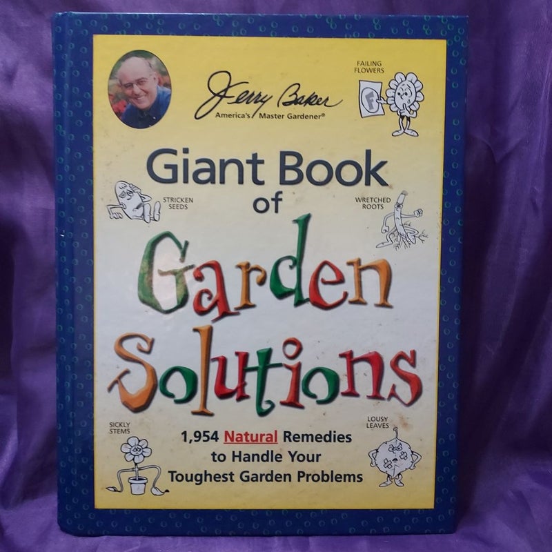 Jerry Baker's Giant Book of Garden Solutions