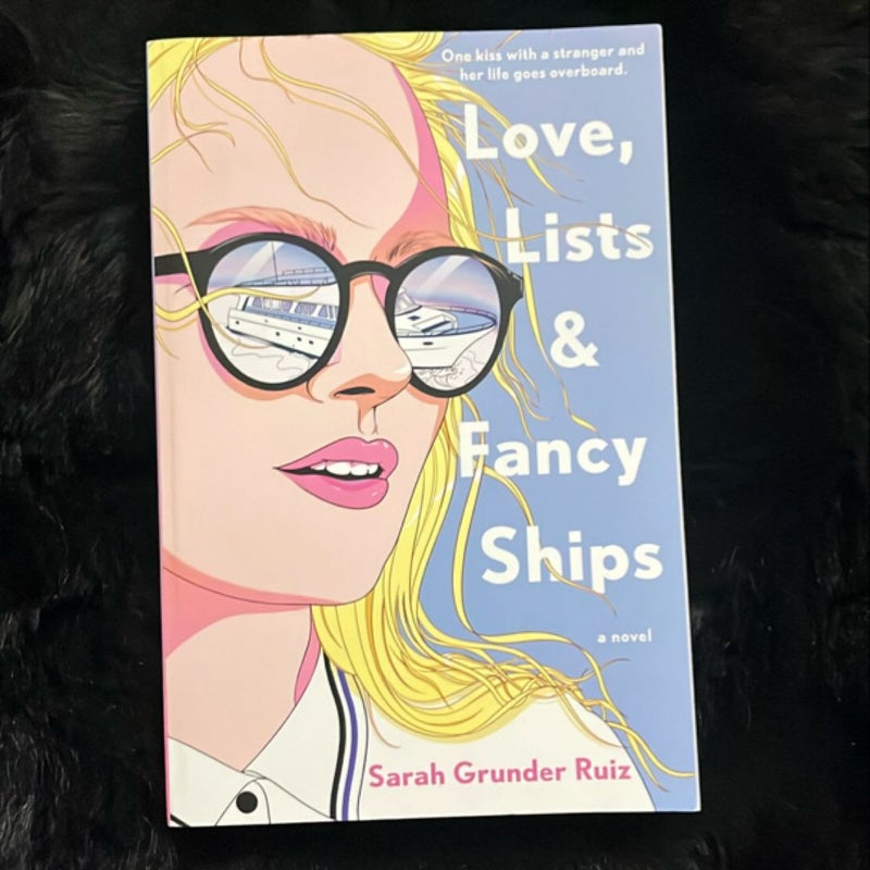 Love, Lists, and Fancy Ships