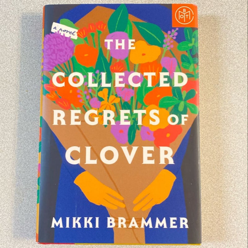 The Collected Regrets of Clover