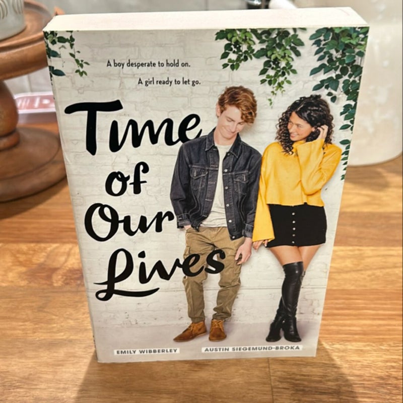 Time of Our Lives