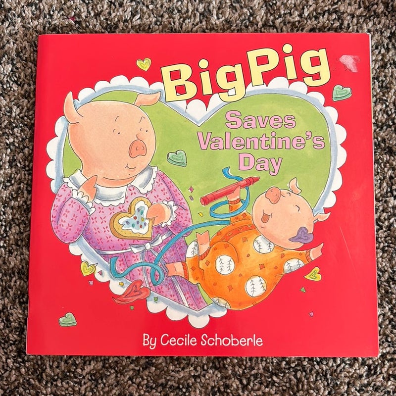 BigPig Saves Valentine's Day